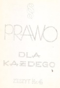 PRAWO DLAKAŻDEGO, zeszyt 4; wyd. UNIA / "bibuła" - II obiekt