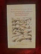 Analiza kategorii bycia i człowieka w koncepcji filozoficznej M. Heideggera