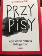 PrzyPisy czyli długa historia 8 długich lat