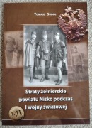Tomasz Sudoł, Straty żołnierskie powiatu Nisko 1914 1918