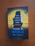 Pozwól mi wrócić B. A. Paris