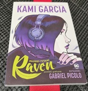 Młodzi Tytani - Raven Tom 1