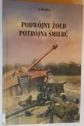 Podwójny żołd, potrójna śmierć A. Drabkin 
