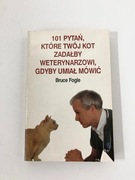 101 pytań, które twój kot zadałby weterynarzowi, gdyby umiał mówić