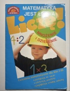Matematyka jest łatwa. Licze! Mnożenie i dzielenie