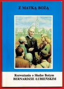 Rozważania o Słudze Bożym BERNARDZIE LUBIEŃSKIM