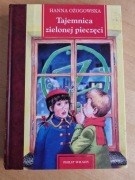 Hanna Ożogowska TAJEMNICA ZIELONEJ PIECZĘCI