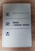 Bakunin i antynomie wolności - Hanna Temkinowa | Twarda oprawa | BSM KiW