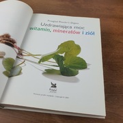 Uzdrawiająca moc witamin, minerałów i ziół