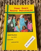 Pismo Święte Naszym Przyjacielem Ks. Antoni Długosz