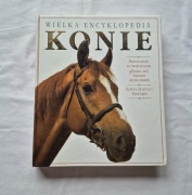 Wielka encyklopedia Konie