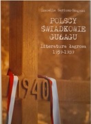 Polscy świadkowie GUŁagu. Literatura łagrowa 1939-1989; Sariusz-Skąpska