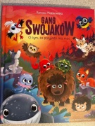 O tym że przyjaźń ma moc - Gang Swojaków - Renata Piątkowska 