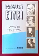 Problemy etyki Wybór tekstów - Sarnowski Stefan