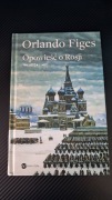 Orlando Figes Opowieść o Rosji władza i mit