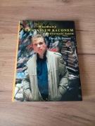 Rozmowy z Francisem Baconem. Brutalność faktu