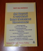 Książka Testy Iloraz inteligencji emocjonalnej - Robert Wood Harry Tolley