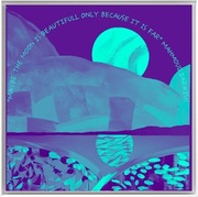 Autorski plakat-kolaż "Maybe the Moon is beautifull only because it is far"