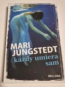 Każdy umiera sam Mari Jungstedt