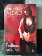 Podboje sukuba Richelle Mead