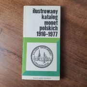 Ilustrowany Katalog Monet Polskich 1916-1977 – Cz. Kamiński (Wyd. IV)