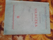 Siłaczka, Stefan Żeromski, Czytelnik, 1945
