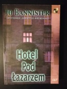 Hotel pod Łazarzem Jo Bannister