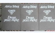 Droga przez mękę. Aleksy Dostojewski. Tomy: I, II, III