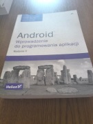Android.Wprowadzenie do oprogramowania aplikacji.