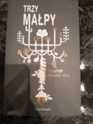 Stephen mendel enk trzy małpy