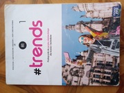#trends 1. Podręcznik do języka niemieckiego dla liceum i technikum.