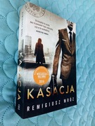 KASACJA Remigiusz Mróz wydanie 2015 KSIĄŻKA 100% NOWA ... OKAZJA CENOWA