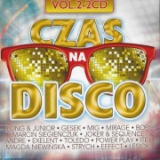 CZAS NA DISCO VOL. 2 (2015) 2CD