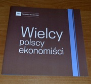 Foldery -Wielcy polscy  Ekonomiści folder zbiorczy -