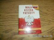 Mała księga patrioty Historia, teksty, nuty. Ksiązka bez 2CD