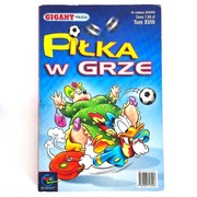 Gigant Poleca Tom 18 XVIII Piłka w Grze