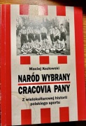  „Naród wybrany – Cracovia Pany. Z wielokulturowej historii polskiego sport