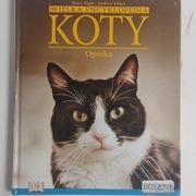 Wielka encyklopedia. Koty. Opieka.