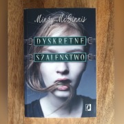 "Dyskretne szaleństwo" Mindy McGinnis