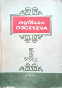 Najbliższa ojczyzna Praca zbiorowa