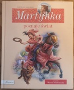 MARTYNKA POZNAJE ŚWIAT GILBERT DELAHAYE