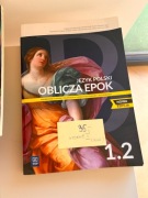 Oblicza epok 1.2. Zakres podstawowy i rozszerzony Praca zbiorowa