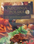 Kuchnia Polska tylko sprawdzone przepisy  