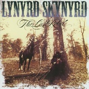 LYNYRD SKYNYRD THE LAST REBEL
