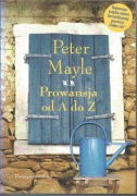 Peter Mayle, Prowansja od A do Z