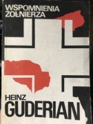 Wspomnienia żołnierza. Heinz Guderian