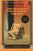 Alexander McCall Smith; The Kalahari Typing School