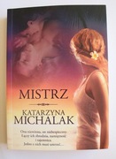 Mistrz, Katarzyna Michalak