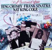 Bing Crosby, Frank Sinatra, Nat King Cole – It's Christmas Time (5)