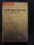 Tratwa Odysa Esej o uchodźcach Dobrosław Kot